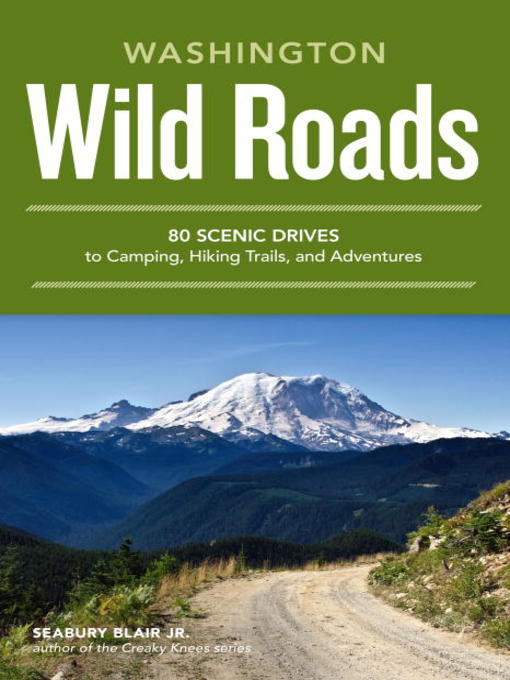 Title details for Wild Roads Washington by Seabury Blair Jr. - Wait list